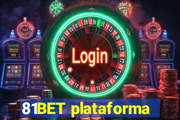 81BET plataforma